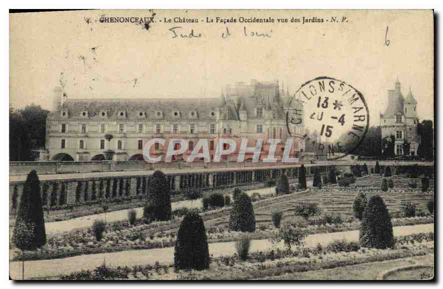 CPA Chenonceaux Le Chateau La Facade Occidentale vue des Jardins 