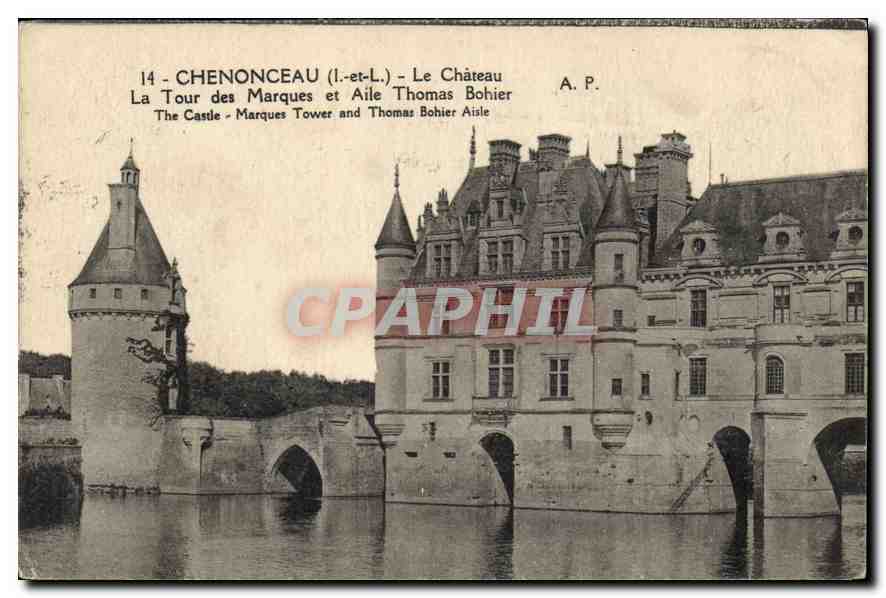 CPA Chenonceau Le Chateau La Tour des Marques et Aile Thomas Bohier 