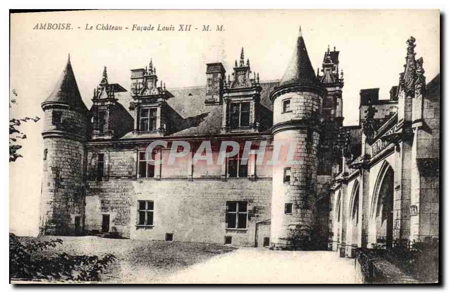 CPA Amboise Le Chateau Facade Louis XII 