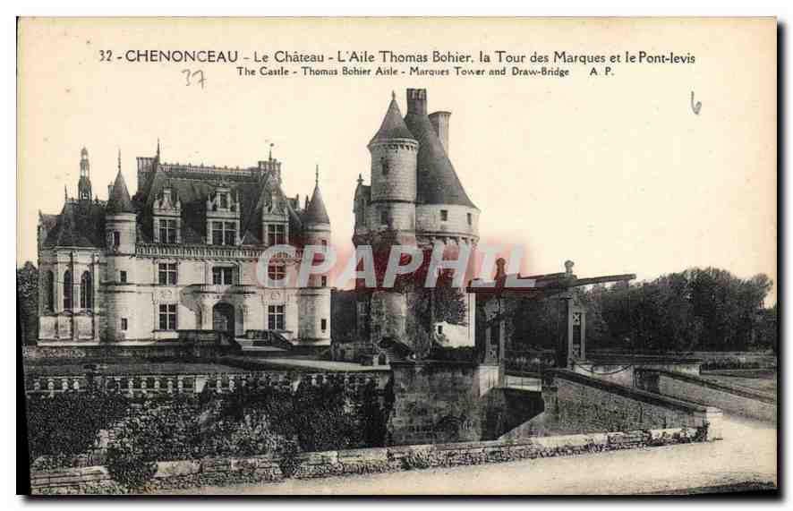 CPA Chenonceau Le Chateau L'Aile Thomas Bohier la Tour des Marques et le Pont levis 