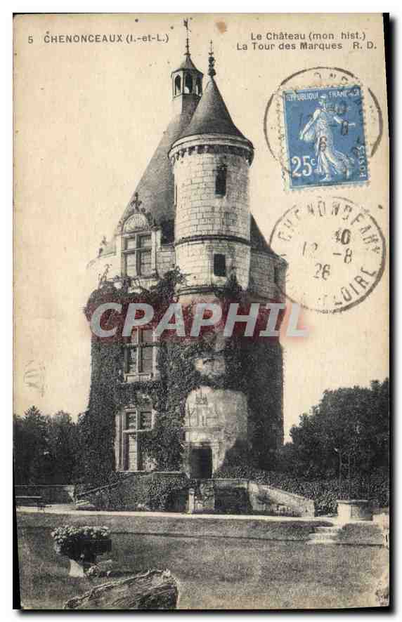 CPA Chenonceaux Le Chateau La Tour des Marques 