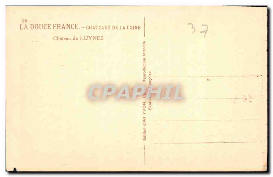 CPA Chateaux de la Loire Chateau de Luynes  — Rückseite