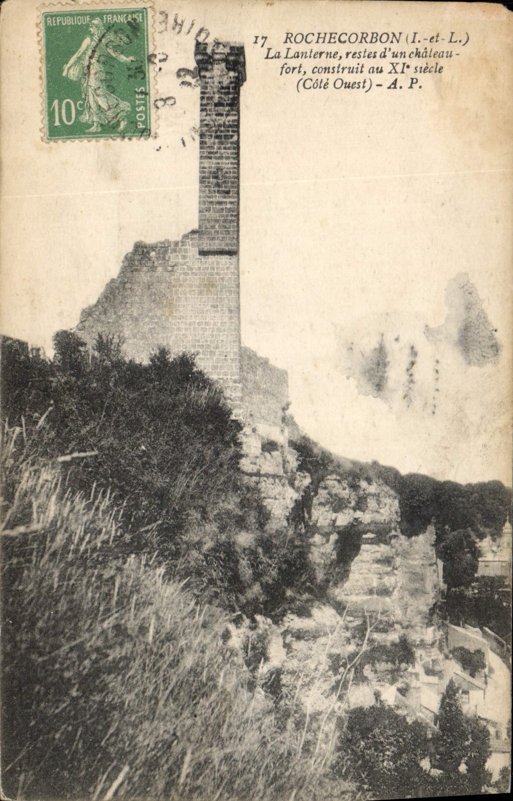 CPA Rochecorbon La Lanterne restes d'un chateaufort 