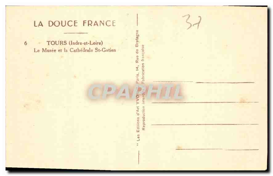 CPA Tours Indre et Loire Le Musee et la Cathedrale St Gatien  — Rückseite