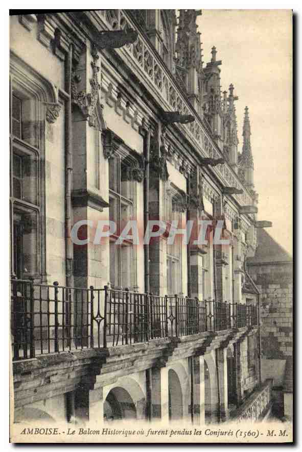 CPA Amboise Le Balcon Historique ou furent pendus les Conjures 