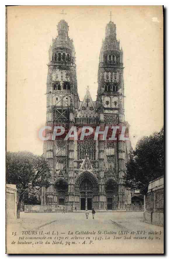 CPA Tours L et L La Cathedrale St Gatien XII et XVI siecle 