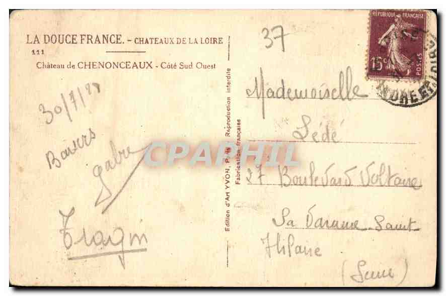 CPA Chateau de Chenonceaux Cote Sud Ouest  — Rückseite