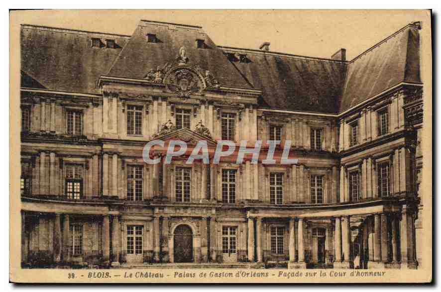 CPA Blois Le Chateau Palais de Gasion d'Orleans Facade sur la Cour d'honneur 