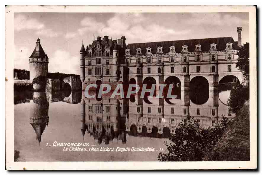 CPA Chenonceaux Le Chateau Mon Histor Facade Occidentale 