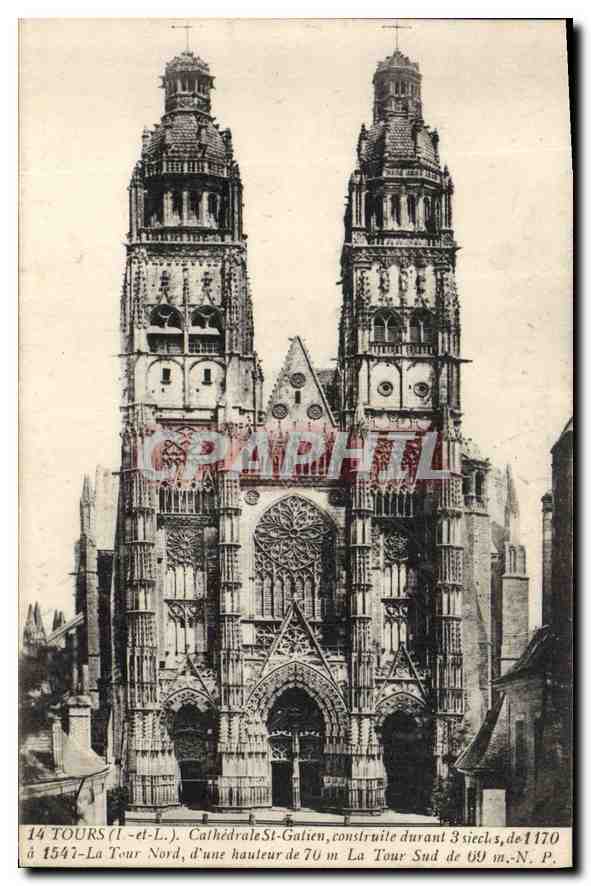 CPA Tours L et L Cathedrale St Gatien construite durant 3 siecles de 1170 a 1547 La Tour Nord 