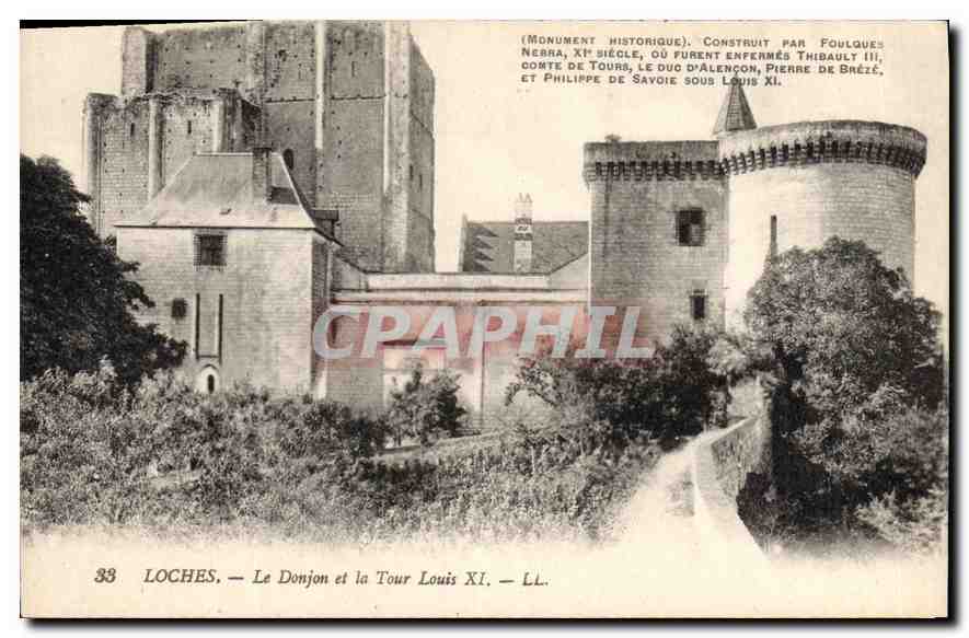 CPA Loches Le Donjon et la Tour Louis XI 