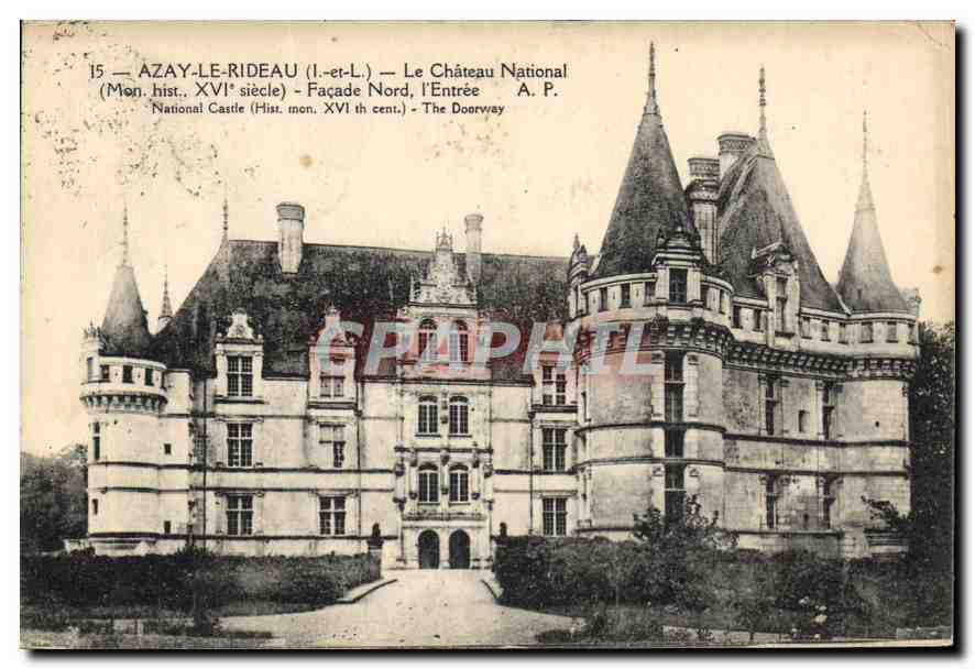 CPA Azay le Rideau L et L Le Chateau National Facade Nord l'Entree 