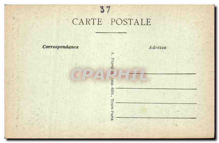 CPA Azay le Rideau I et L le chateau National XVI siecle Tour d'Angle Cote Nord Ouest Bords de l'Ind — Verso