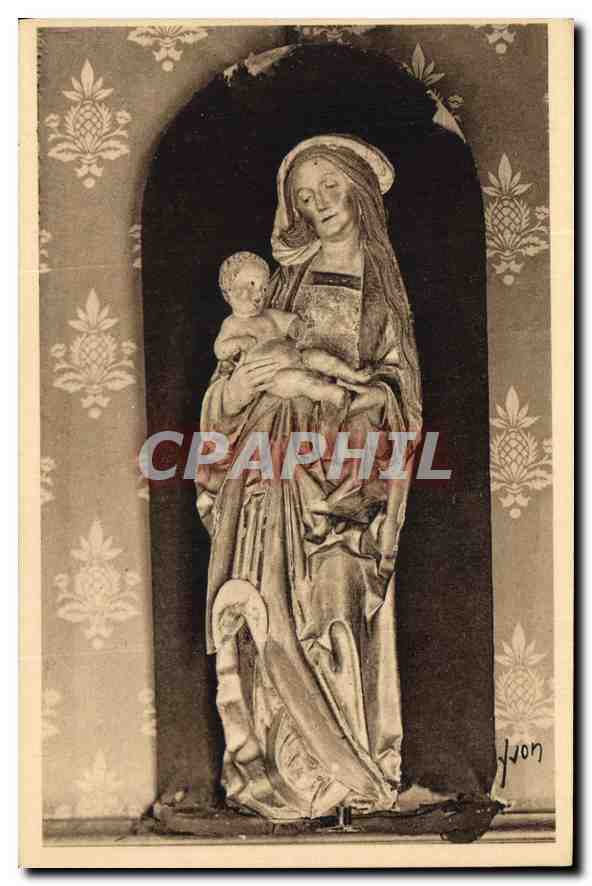 CPA Chateaux de la Loire Chateau de Langeais XV S la Vierge en Bois dore XIV Siecle 
