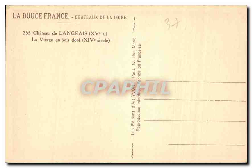 CPA Chateaux de la Loire Chateau de Langeais XV S la Vierge en Bois dore XIV Siecle  — Verso