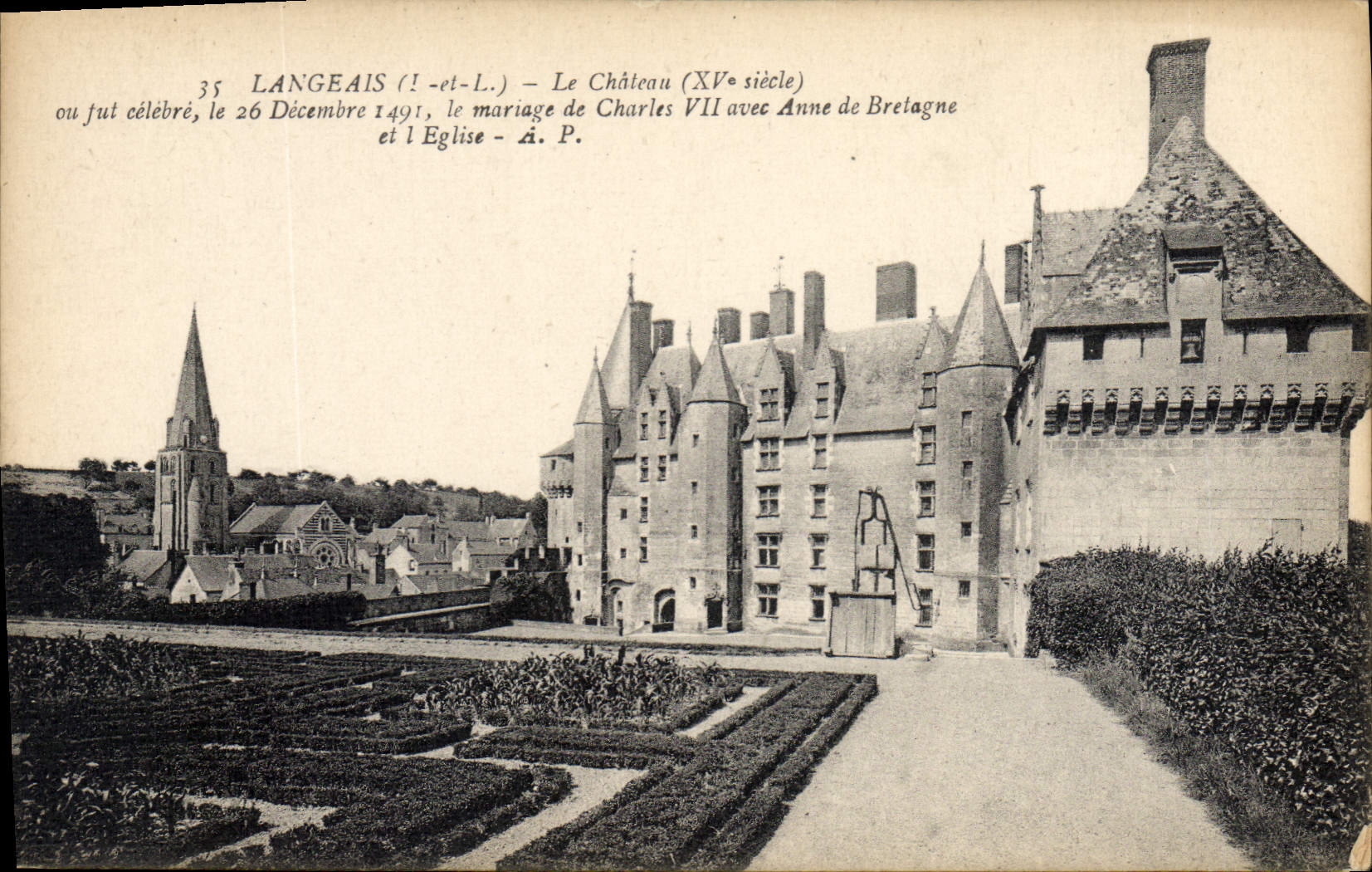 CPA Langeais I et L le Chateau XV siecle ou fut celebre le 26 decembre 1491 le mariage de Charles VI