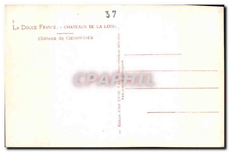 CPA Chateaux de la Loire Chateau de Chenonceaux  — Rückseite
