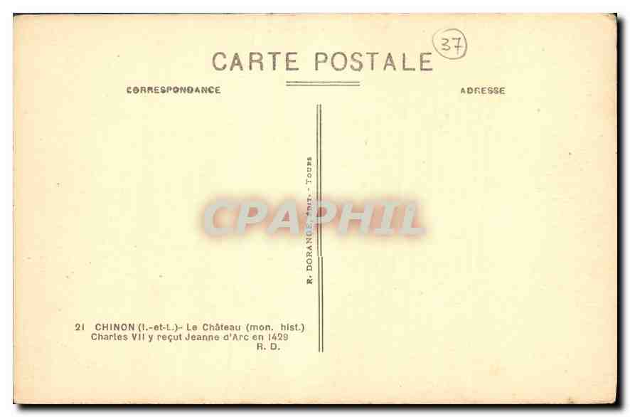 CPA Chinon I et L le Chateau Mon hist Charles VII y recut Jeanne d'Arc en 1429  — Rückseite