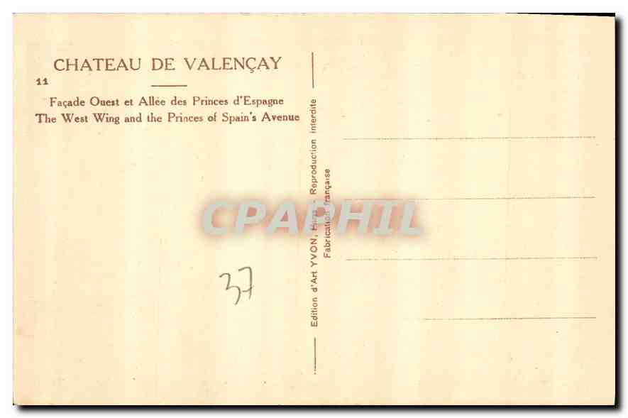 CPA Chateau de Valencay Facade Ouest et Allee des Princes d'Espagne  — Rückseite