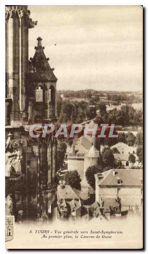 CPA Tours vue generale vers Saint Symphorien au premier plan la Caserne de Guise 