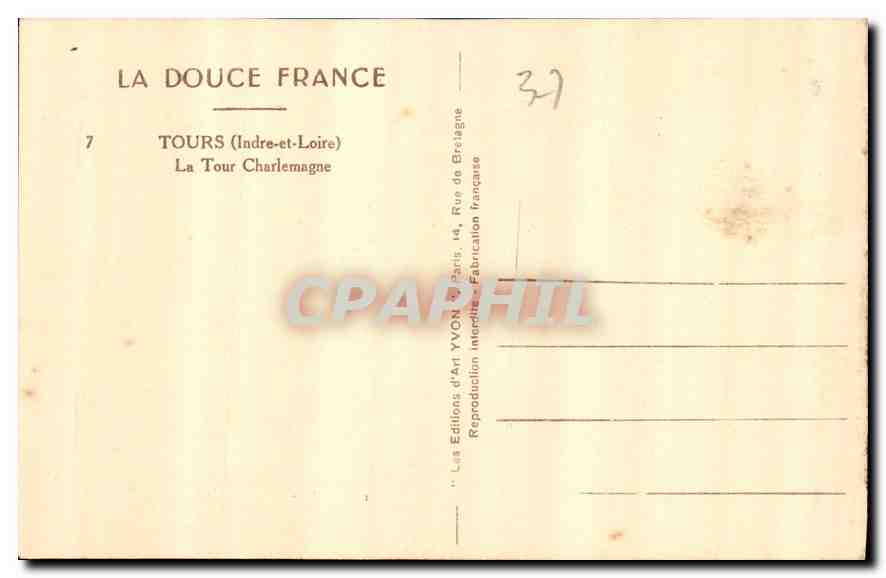 CPA Tours Indre et Loire la Tour Charlemagne  — Rückseite