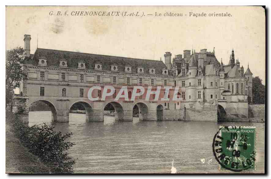 CPA Chenonceaux I et L le Chateau Facade orientale 