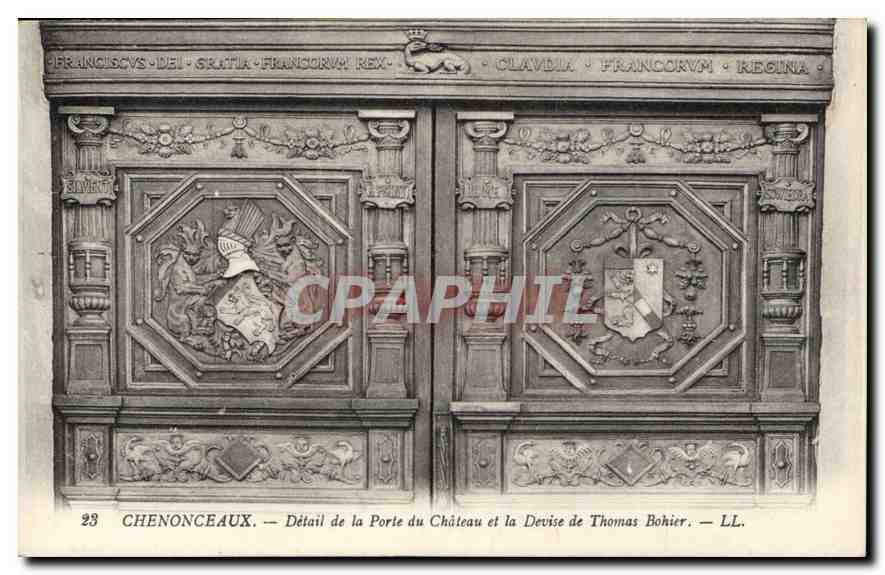 CPA Chenonceaux Detail de la Porte du Chateau et la Devise de Thomas Bohier 