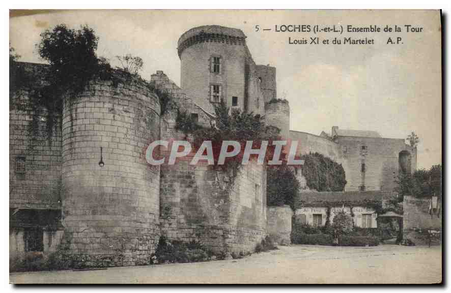 CPA Loches I et L Ensemble de la Tour Louis XI et du Martelet 