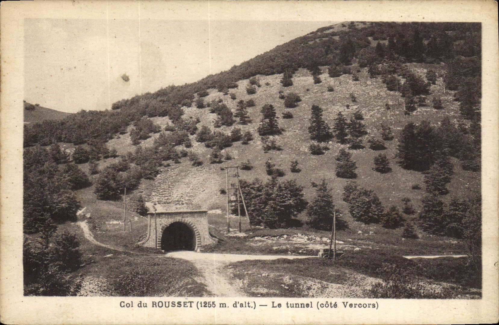 CPA Col du Rousset le tunnel Cote Vercors 