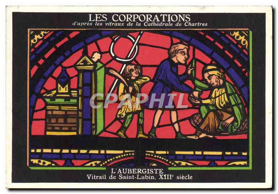 CPA Les Corporations d'apres les vitraux de la Cathedrale de Chartres L'Aubergiste Vitrail de Saint 