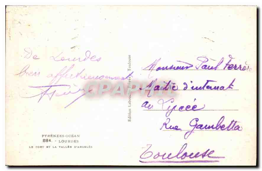 CPA Pyrenees Ocean Lourdes Le Fort et la Vallee d'argrles  — Verso