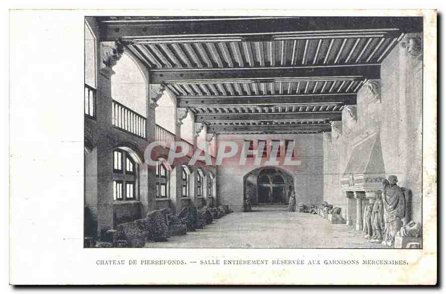 CPA Chateau de Pierrefonds Salle entierement reservee aux garnisons mercenaires 