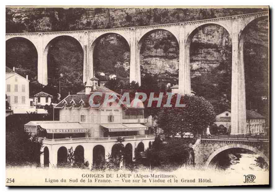 CPA Gorges du Loup Alpes Maritimes Ligne du Sud de la France Vue sur le Viaduc et le Grand hotel 