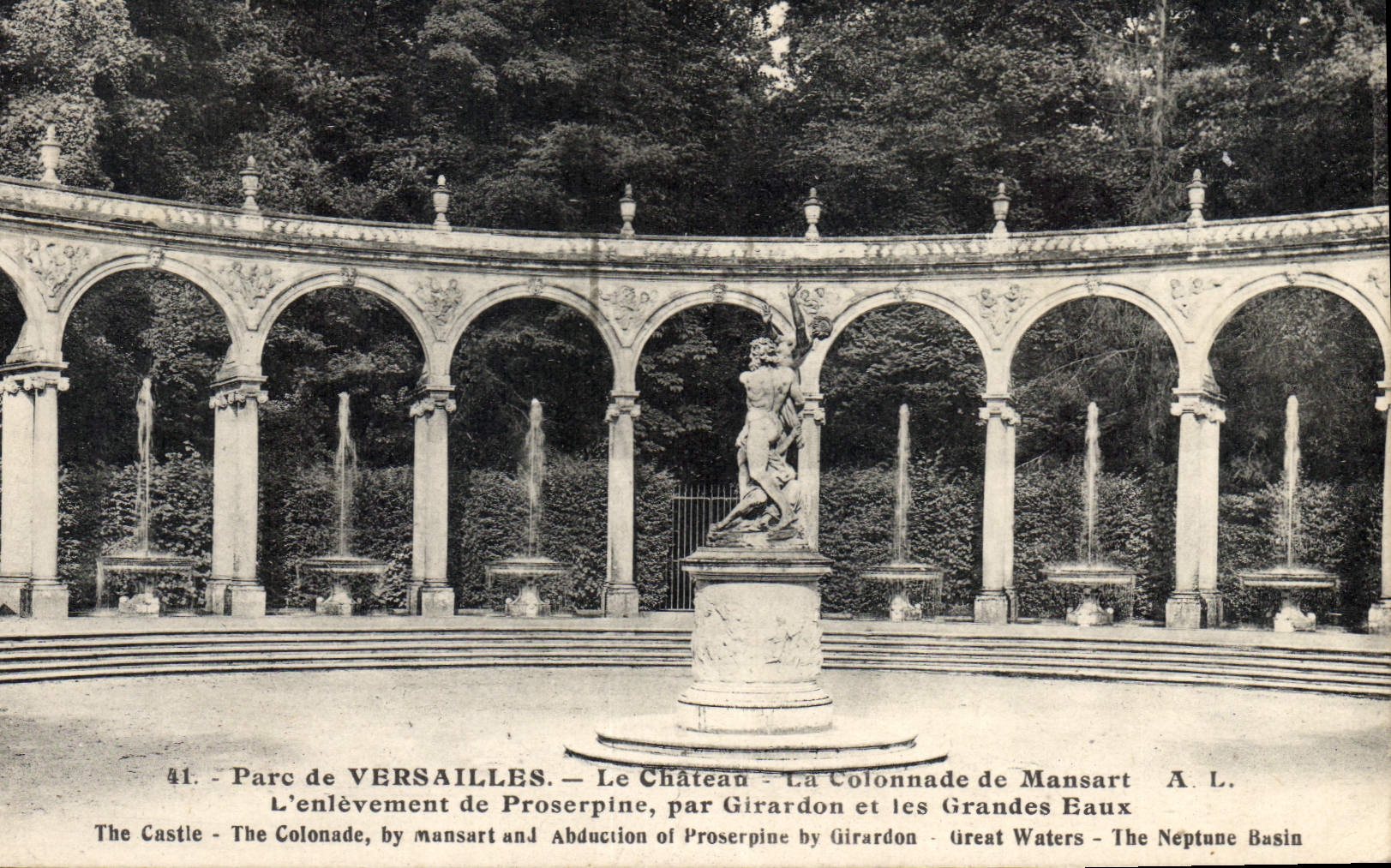 CPA Parc de Versailles Le Chateau La Colonnade de Mansart L'Enlevement de Proserpine par Girardon et