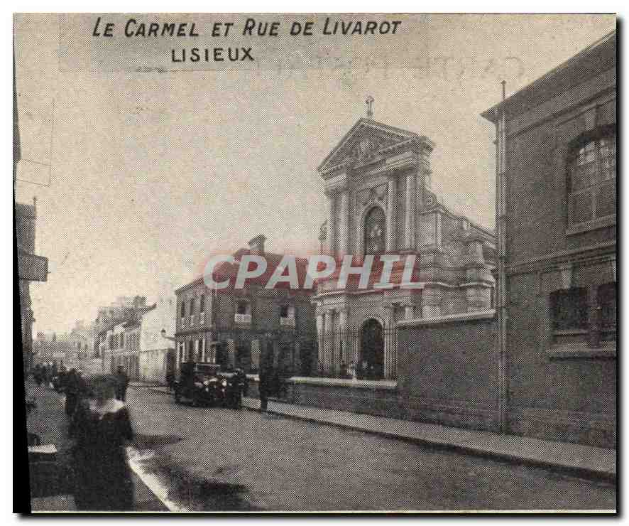 CPA Le Carmel et Rue de Livarot Lisieux 