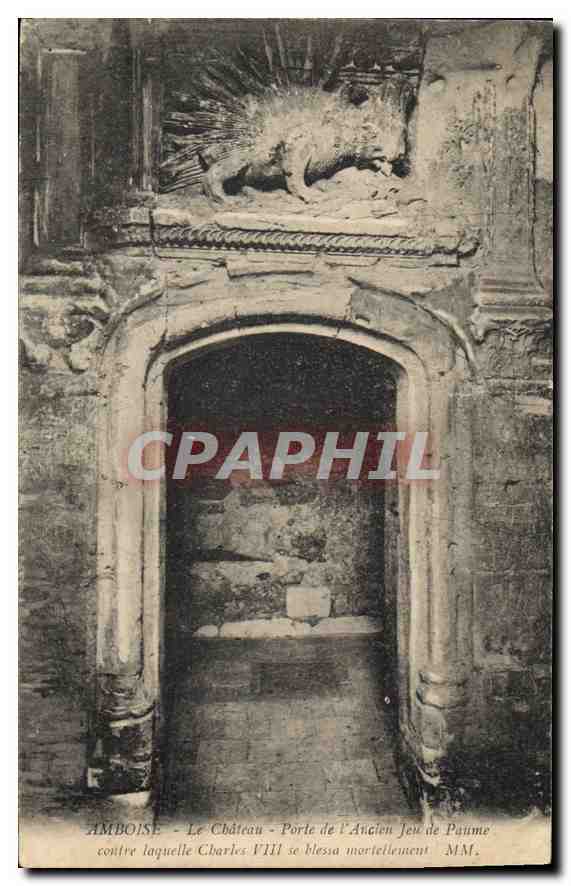 CPA Amboise Le Chateau Porte de l'Ancien Jeu de Paume 