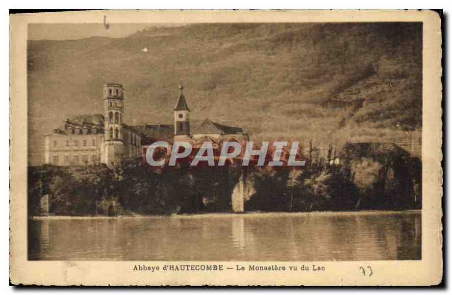 Abbaye d'HAUTECOMBE — Le Monastère vu du Lac — CPAPHIL