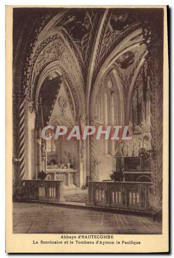 CPA Abbaye d'Hautecombe Le Sanctuaire et le Tombeau d'Aymon le Pacifique 