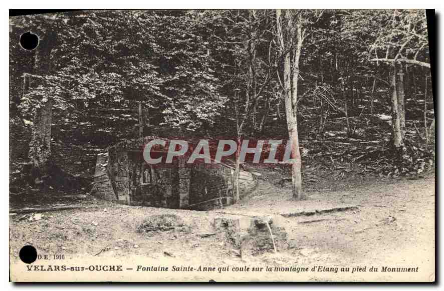 CPA Velars sur Ouche Fontaine Sainte Anne qui coule sur la montagne d'Etang au pied du Monument 