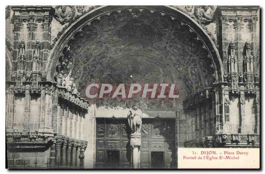 CPA Dijon Place Darcy Portail de l'Eglise St Michel 