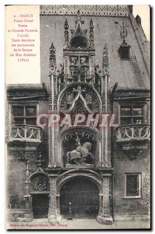 Nancy - Palais Ducal Petite Porterie et Grande Porterie — Maison des Magistrats Réunis, Nancy