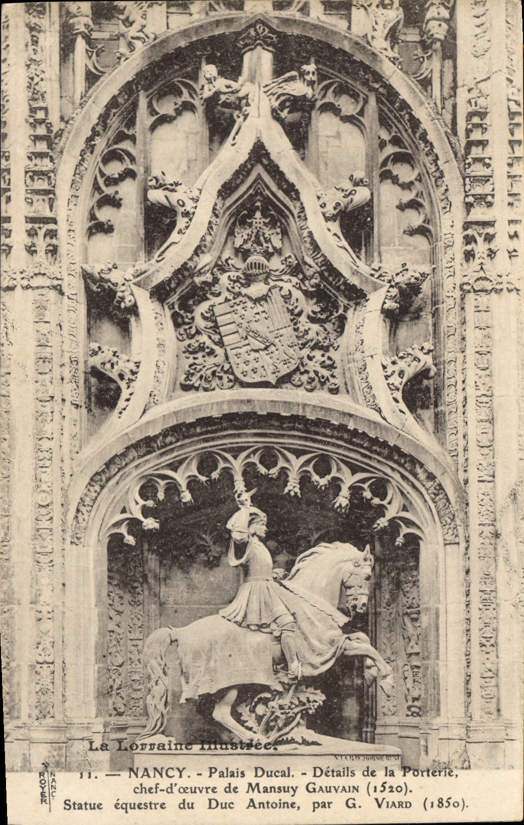 Nancy - Palais Ducal - Détails de la Porterie, statue équestre du Duc Antoine, par G. VIARD (1850)
