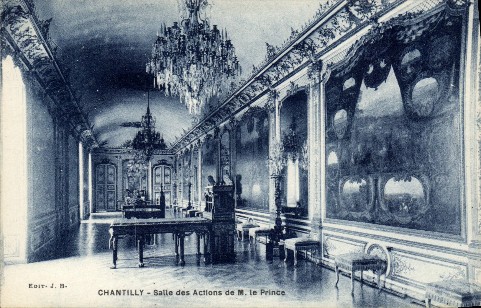 Chantilly — Salle des Actions de M. le Prince — Edit. J. B.