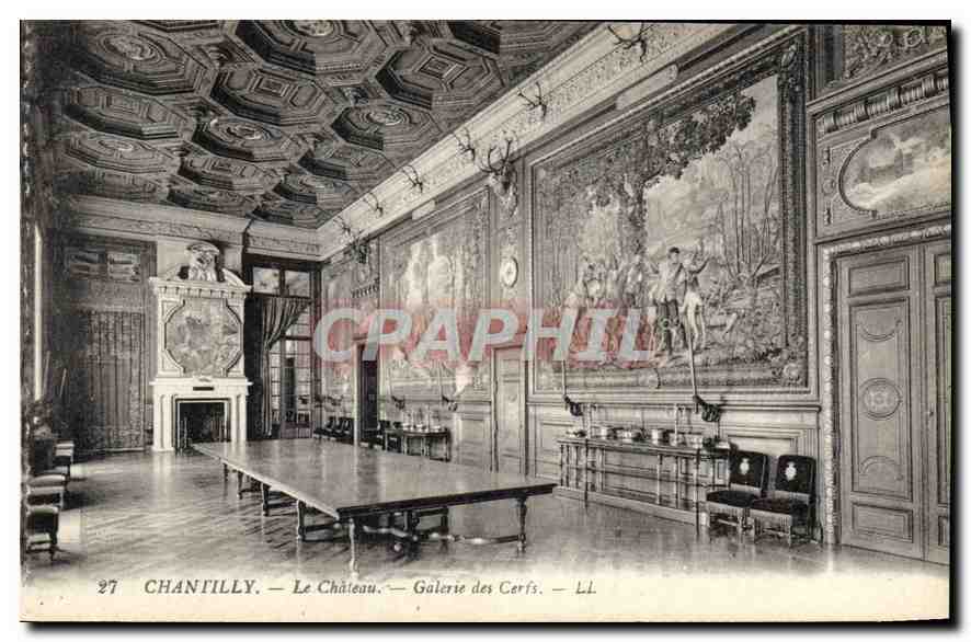 CPA Chantilly Le Chateau Galerie des Cerfs 