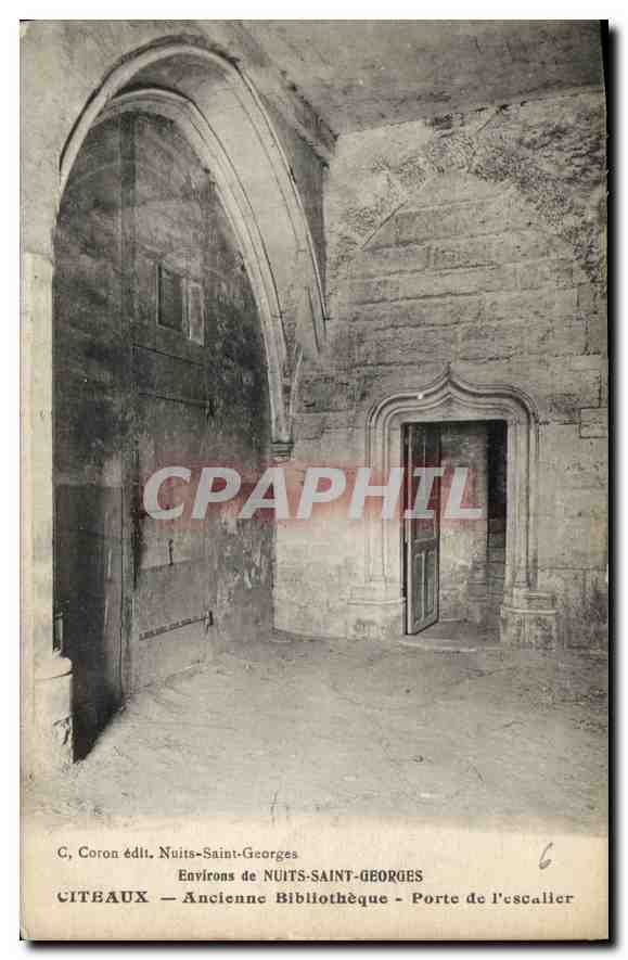 CPA Environs de Nuits Saint Georges Citeaux Ancienne Bibliotheque Porte de l'Escalier 