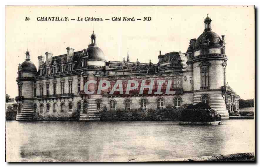 CPA Chantilly Le Chateau Cote Nord 