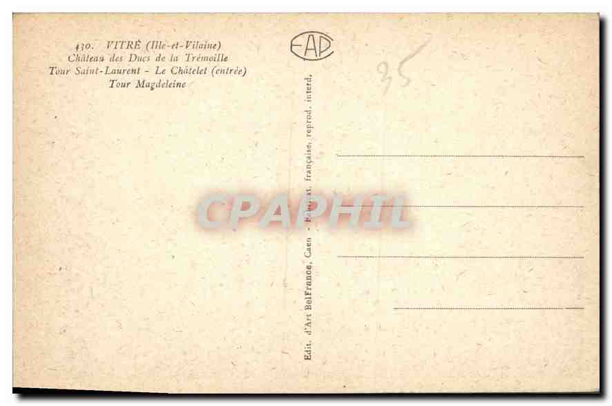 Vitré (Ille-et-Vilaine) — Château des Ducs de la Trémoille — Tour Saint-Laurent et Tour Magdeleine — Éditeur EAP, Caen — Reverso