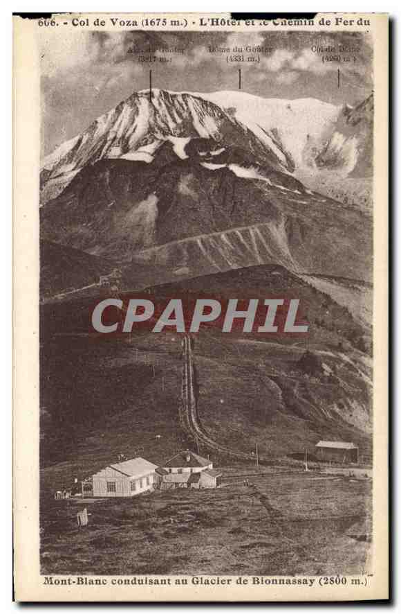 Col de Voza (1675 m.) — L'Hôtel et le Chemin de Fer du Mont-Blanc conduisant au Glacier de Blonnassay (2800 m.) — L. Morand, phot.édit. (Haute-Savoie)