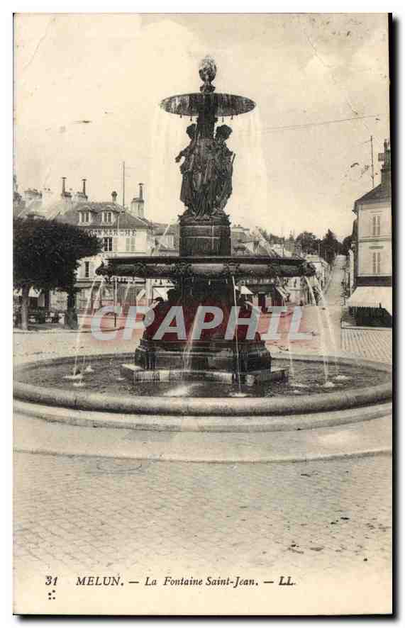 CPA Melun La Fontaine Saint Jean 
