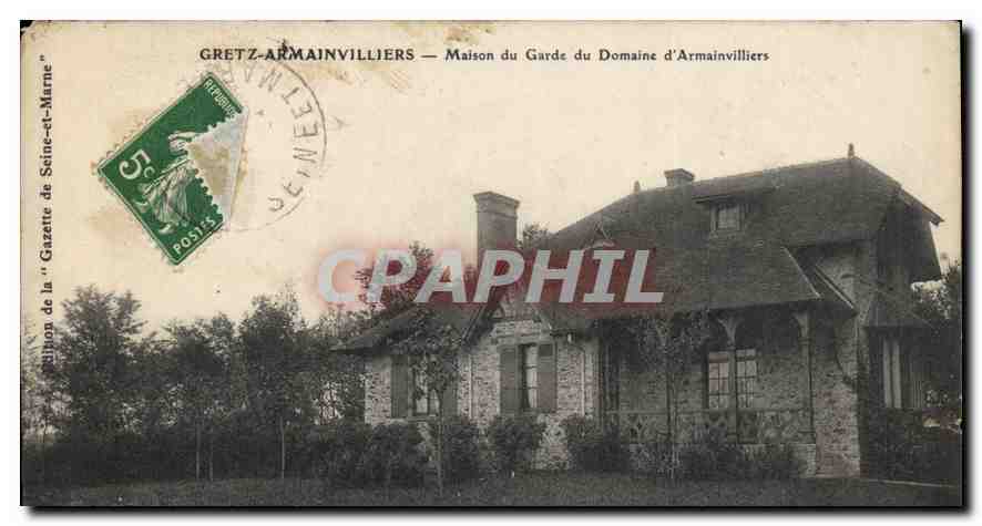 CPA Gretz Armainvilliers Maison du Garde du Donaine d'Armain Villers 